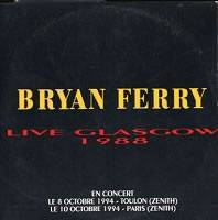 Bryan Ferry : Live Glasgow 1988